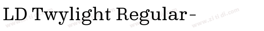 LD Twylight Regular字体转换